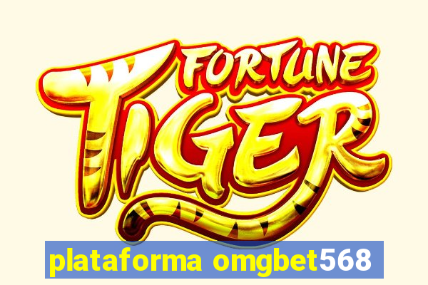 plataforma omgbet568